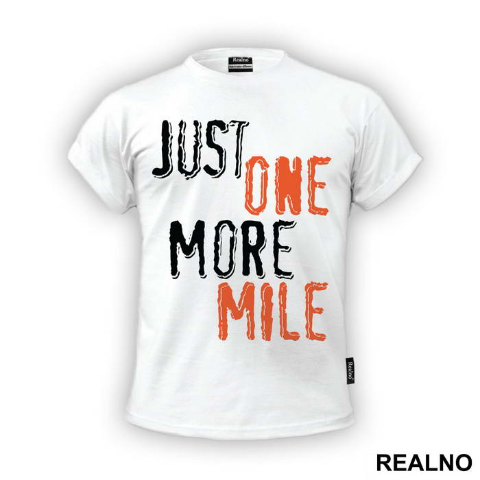 Just One More Mile - Trčanje - Running