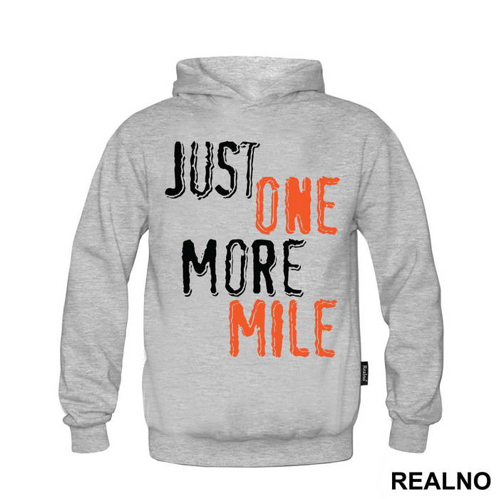 Just One More Mile - Trčanje - Running