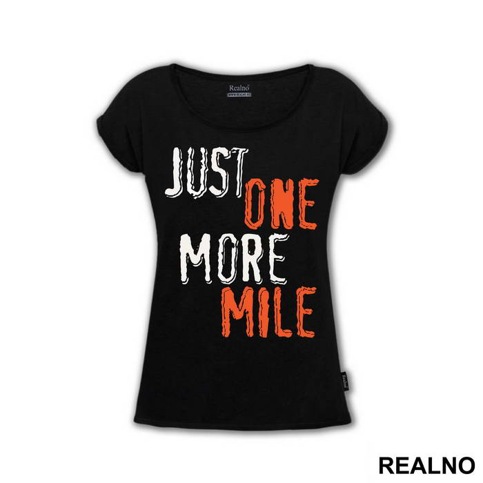Just One More Mile - Trčanje - Running