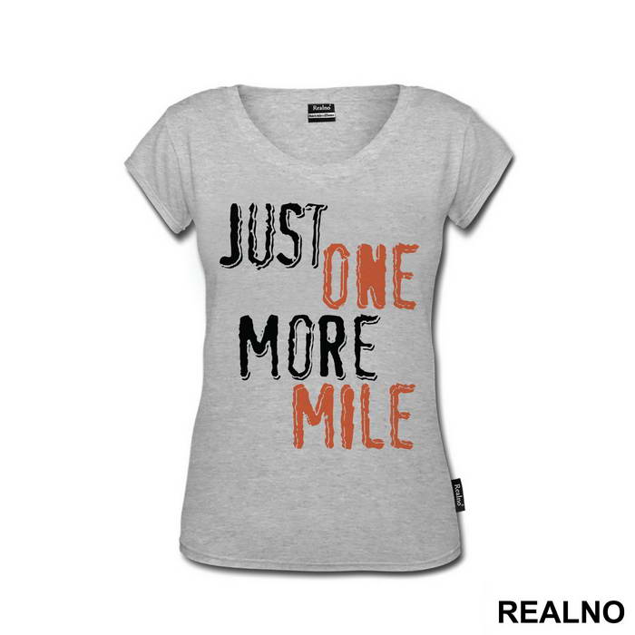 Just One More Mile - Trčanje - Running