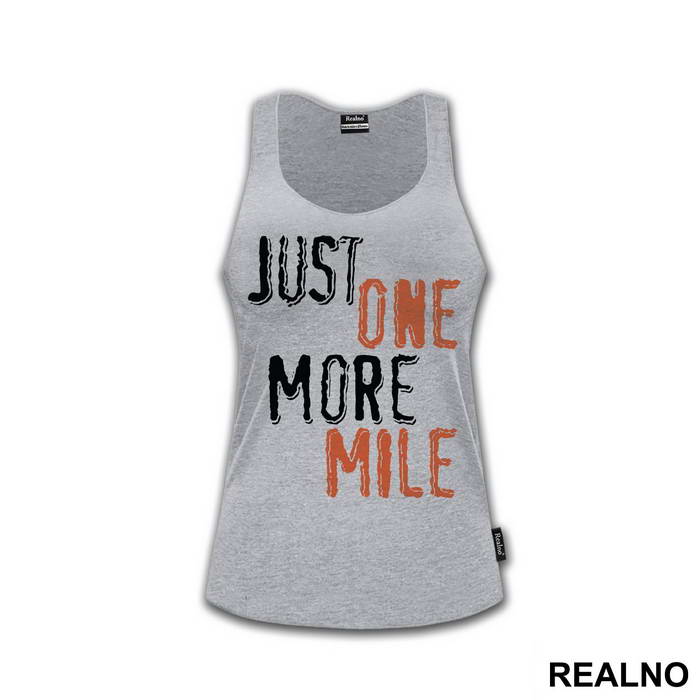 Just One More Mile - Trčanje - Running