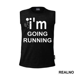 I'm Going Running  - Trčanje - Running