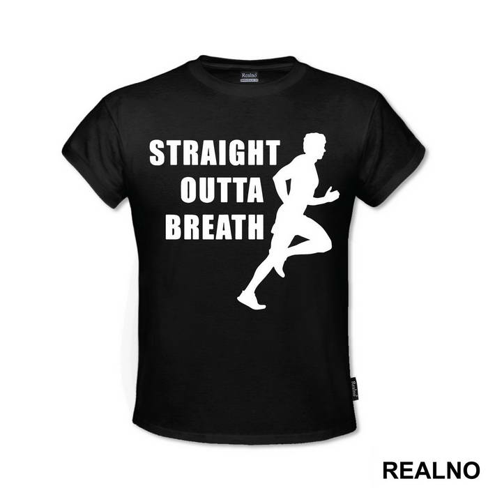 Straight Outta Breath - Trčanje - Running