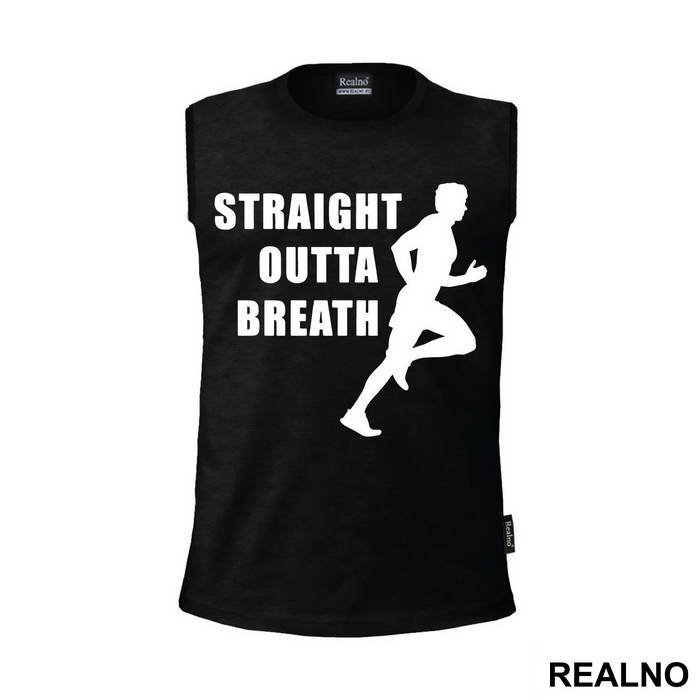 Straight Outta Breath - Trčanje - Running