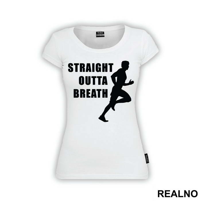 Straight Outta Breath - Trčanje - Running