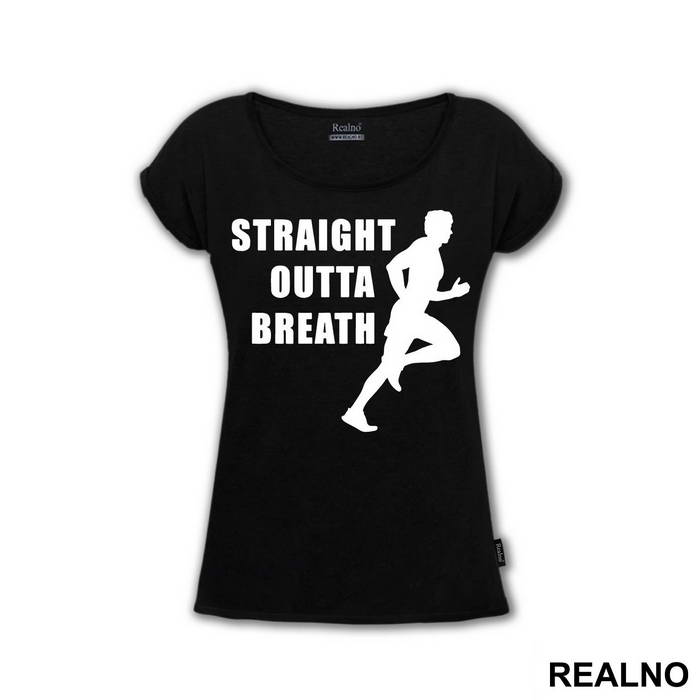 Straight Outta Breath - Trčanje - Running