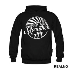 I'd Rather Run A Marathon - Trčanje - Running