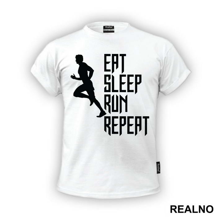 Eat, Sleep, Run, Repeat With Man - Trčanje - Running