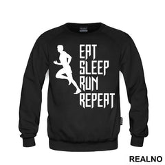 Eat, Sleep, Run, Repeat With Man - Trčanje - Running