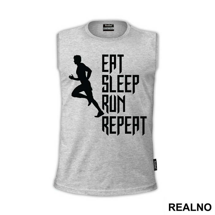 Eat, Sleep, Run, Repeat With Man - Trčanje - Running