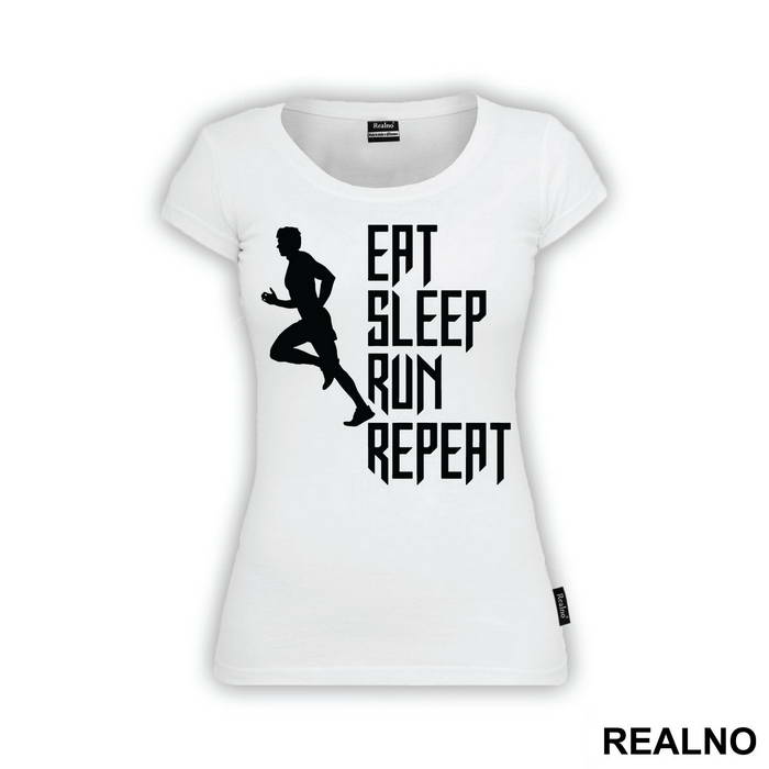 Eat, Sleep, Run, Repeat With Man - Trčanje - Running
