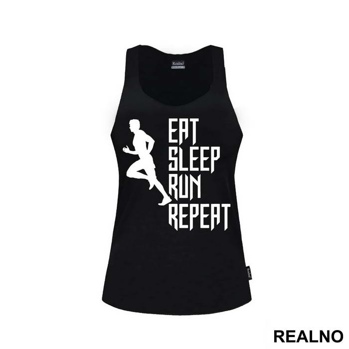 Eat, Sleep, Run, Repeat With Man - Trčanje - Running