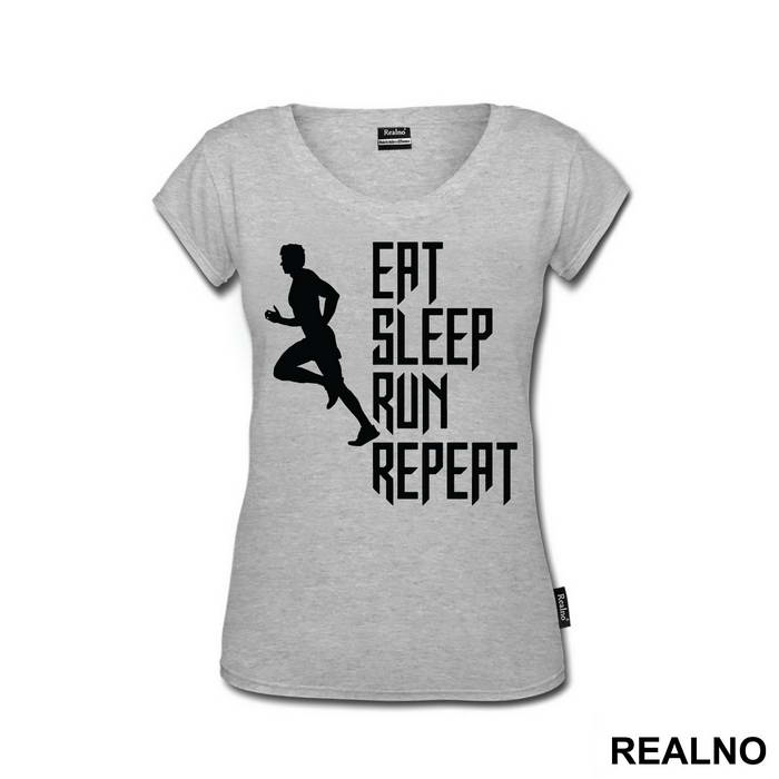 Eat, Sleep, Run, Repeat With Man - Trčanje - Running