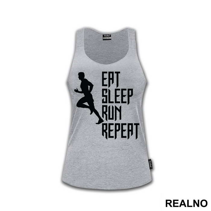 Eat, Sleep, Run, Repeat With Man - Trčanje - Running