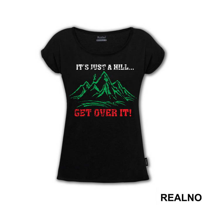 It's Just A Hill, Get Over It - Trčanje - Running