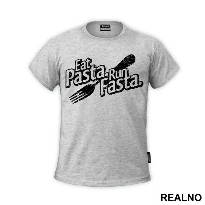 Eat Pasta, Run Fasta - Trčanje - Running