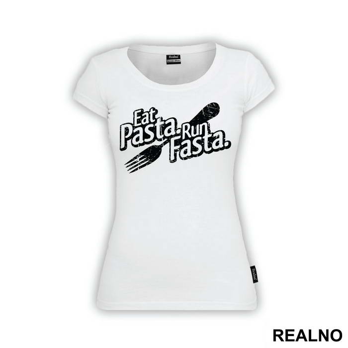 Eat Pasta, Run Fasta - Trčanje - Running
