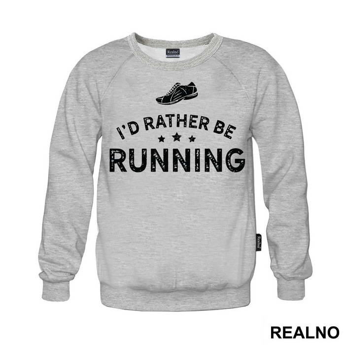I'd Rather Be Running - Trčanje - Running