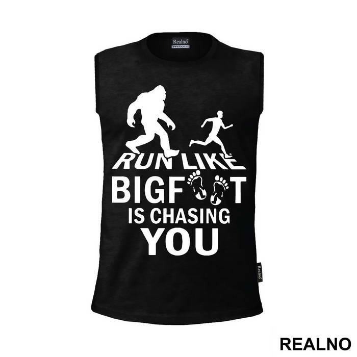 Run Like Bigfoot Is Chasing You - Trčanje - Running