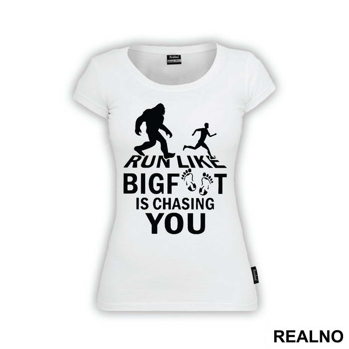 Run Like Bigfoot Is Chasing You - Trčanje - Running