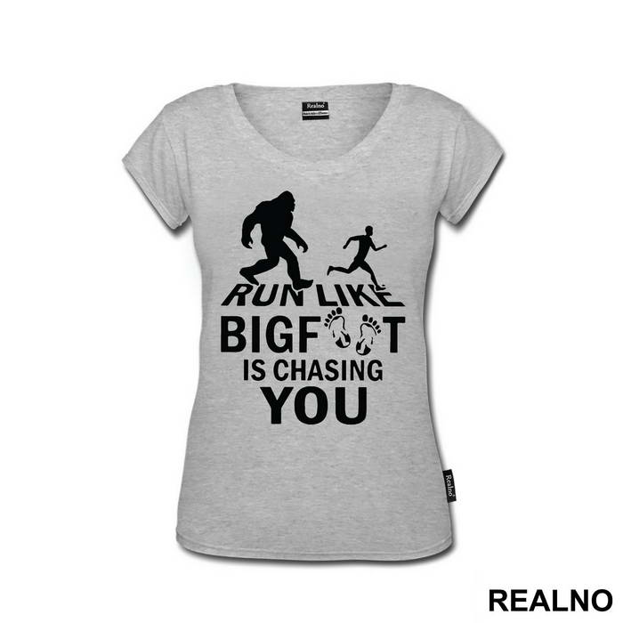 Run Like Bigfoot Is Chasing You - Trčanje - Running