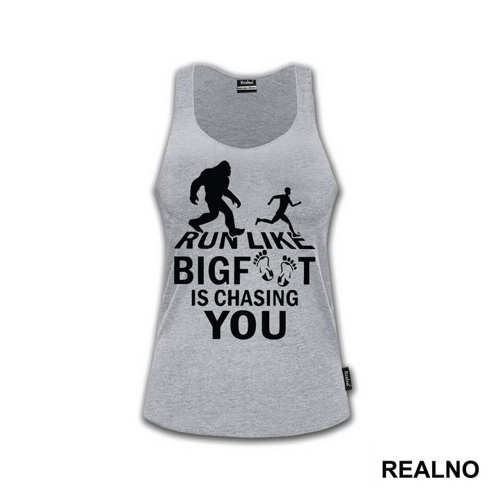 Run Like Bigfoot Is Chasing You - Trčanje - Running