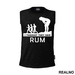 I Thought They Said Rum - Trčanje - Running
