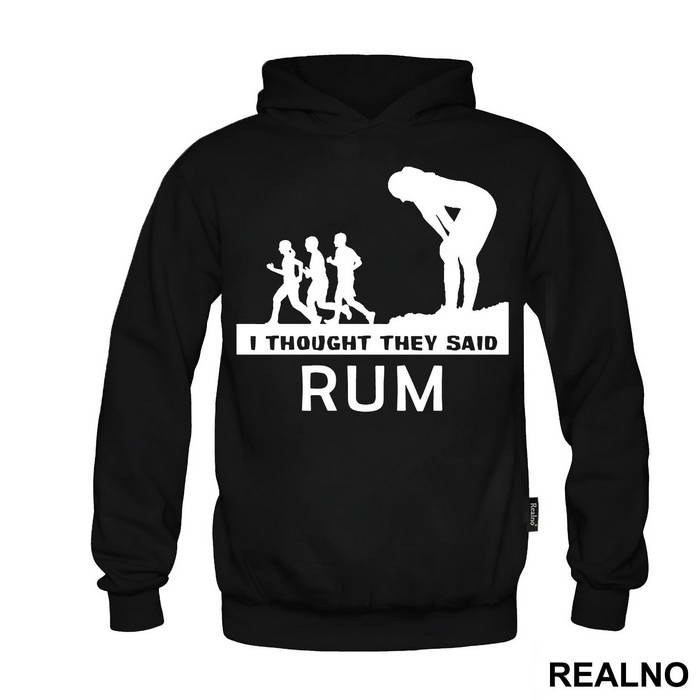 I Thought They Said Rum - Trčanje - Running