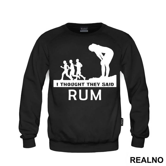I Thought They Said Rum - Trčanje - Running