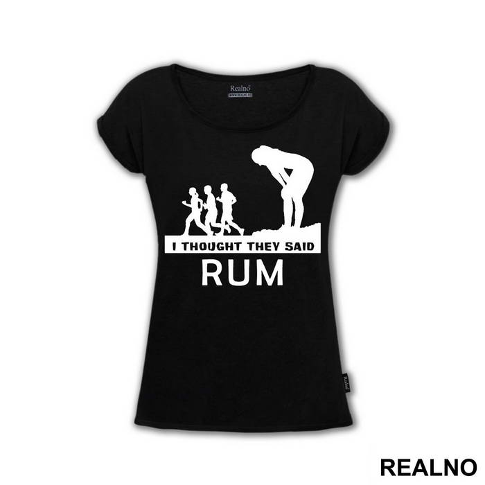 I Thought They Said Rum - Trčanje - Running