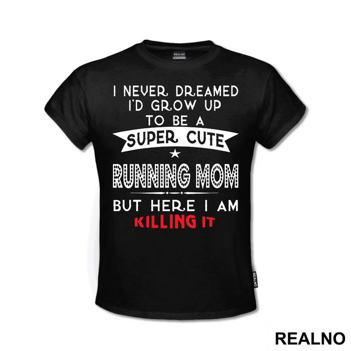 Super Cute Running Mom - Trčanje - Running