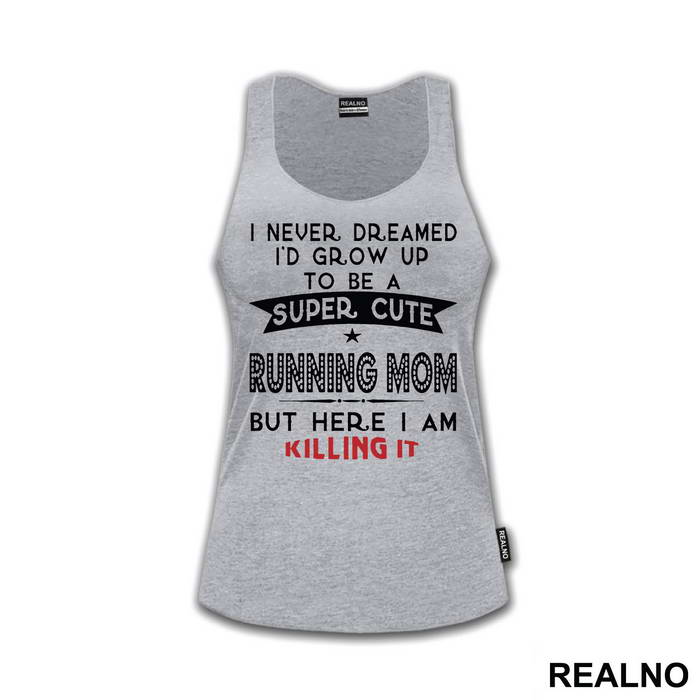 Super Cute Running Mom - Trčanje - Running