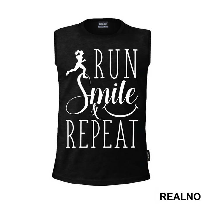 Run, Smile & Repeat - Trčanje - Running