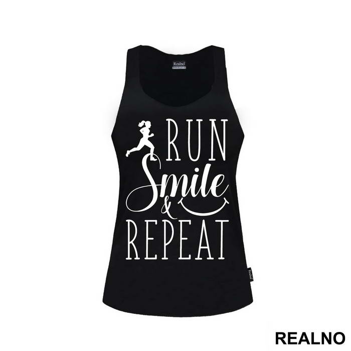 Run, Smile & Repeat - Trčanje - Running