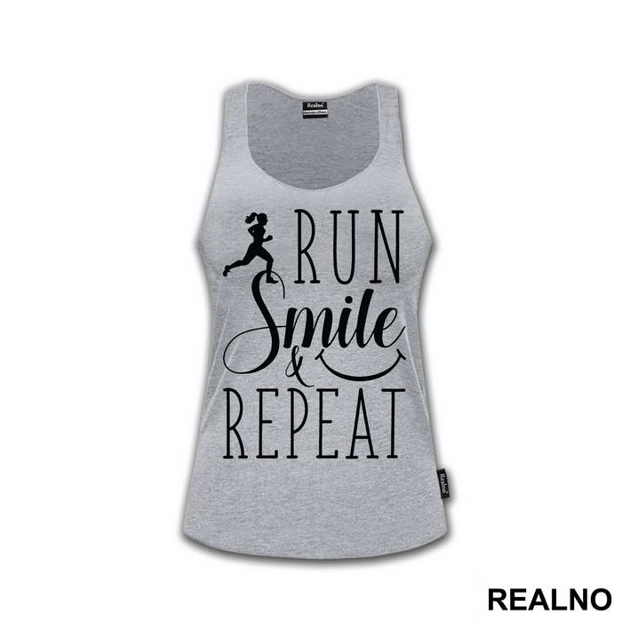 Run, Smile & Repeat - Trčanje - Running
