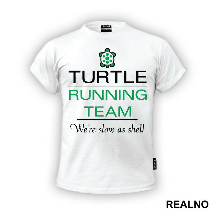 Turtle Running Team - Trčanje - Running