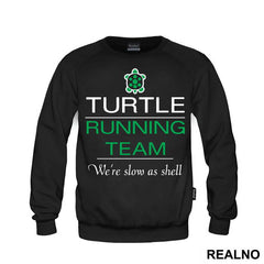 Turtle Running Team - Trčanje - Running