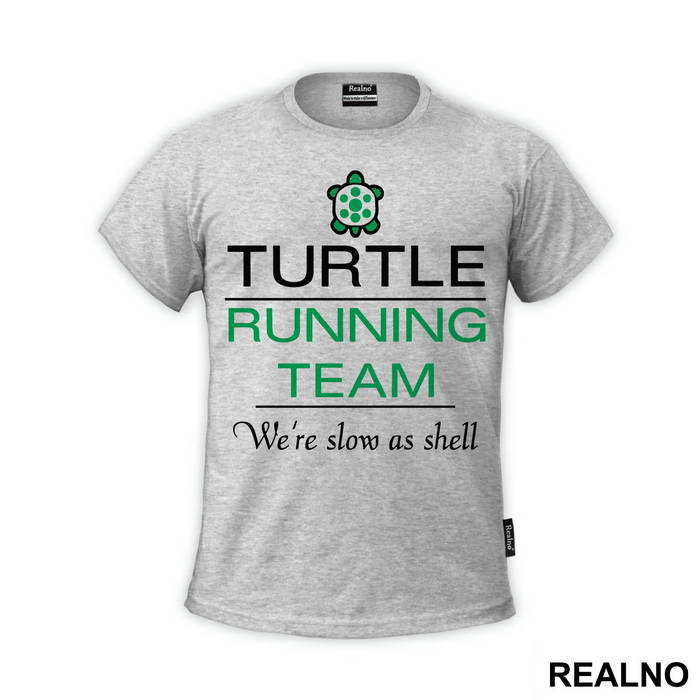 Turtle Running Team - Trčanje - Running