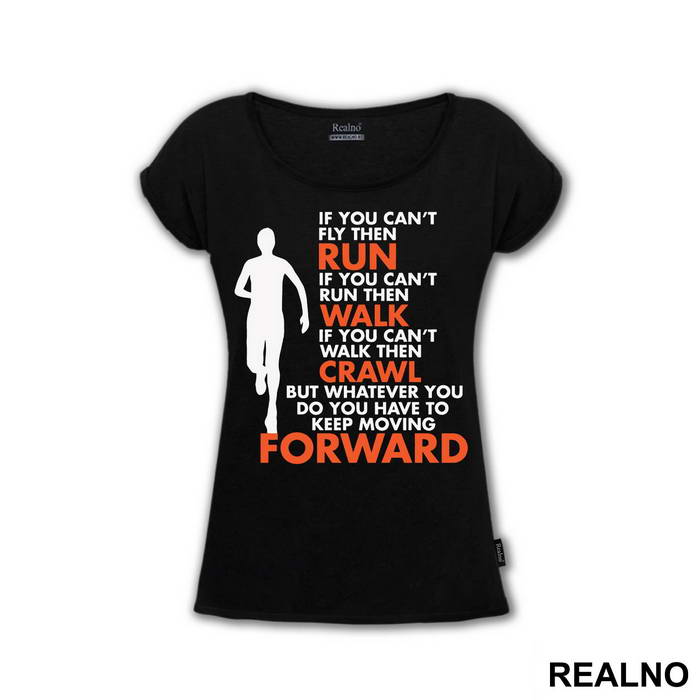 You Have To Keep Moving Forward - Trčanje - Running