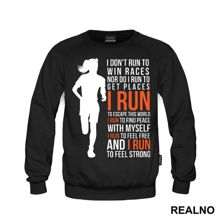 I Run To Feel Strong - Trčanje - Running