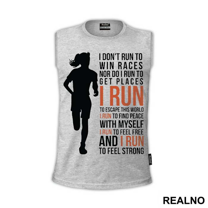 I Run To Feel Strong - Trčanje - Running