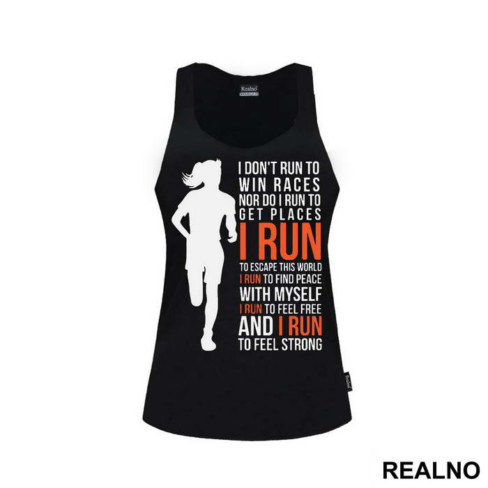 I Run To Feel Strong - Trčanje - Running