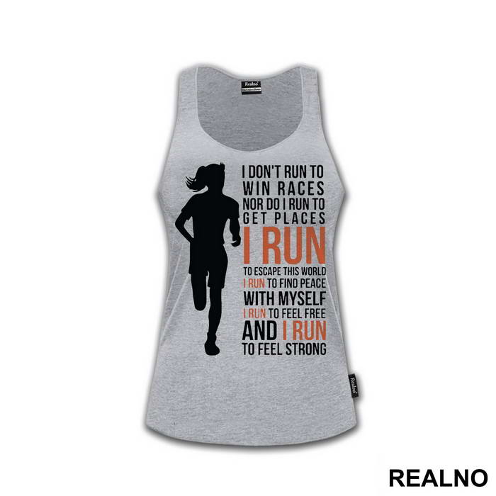 I Run To Feel Strong - Trčanje - Running