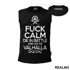 Fuck Calm - Die In Battle And Go To Valhalla - Vikings