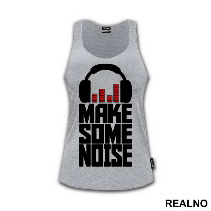 Make Some Noise - Muzika - Majica