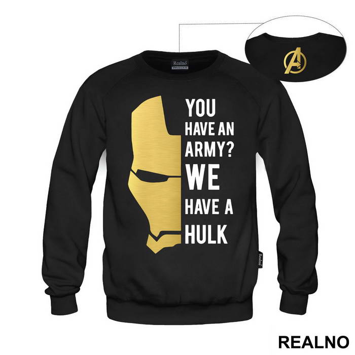 You Have An Army? We Have A Hulk - Ironman - Avengers