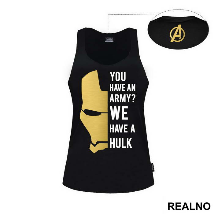 You Have An Army? We Have A Hulk - Ironman - Avengers