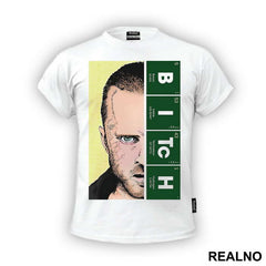 Bitch - Jesse Pinkman - Breaking Bad