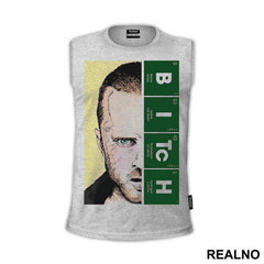 Bitch - Jesse Pinkman - Breaking Bad