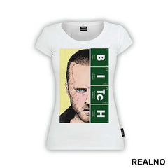 Bitch - Jesse Pinkman - Breaking Bad